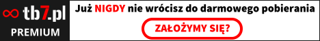 tb7.pl - Pobieraj z Catshare, Rapidu, Fileshark i innych 10GB/24H! Płatności SMS oraz e-przelewem!